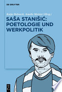 Saša Stanišić: Poetologie und Werkpolitik /