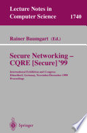 Secure Networking - CQRE [Secure] 1999.