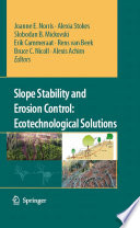 Slope stability and erosion control : ecotechnological solutions /