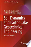 Soil Dynamics and Earthquake Geotechnical Engineering : IGC 2016 Volume 3  /