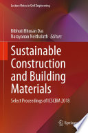 Sustainable Construction and Building Materials : Select Proceedings of ICSCBM 2018 /