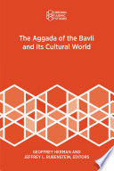 The Aggada of the Bavli and its cultural world /