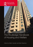 The Routledge handbook of housing and welfare /