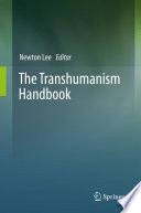 The Transhumanism Handbook /