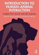 The human dimension in human-animal interactions : insights from social and life sciences /