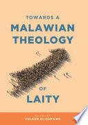 Towards a Malawian theology of laity.