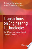 Transactions on Engineering Technologies : World Congress on Engineering and Computer Science 2017 /