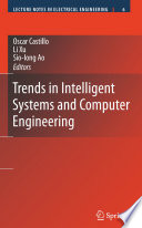 Trends in intelligent systems and computer engineering /