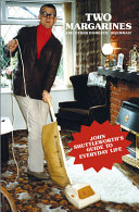 Two margarines and other domestic dilemmas! john shuttleworth's guide to everyday life.