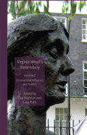 Virginia Woolf's Bloomsbury, Volume 2 : International Influence and Politics /