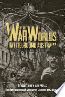 War of the worlds : battleground Australia /