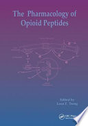 The pharmacology of opioid peptides /