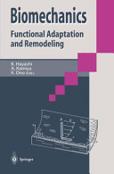 Biomechanics : functional adaptation and remodeling /