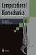 Computational biomechanics /