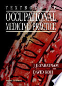 Textbook of occupational medicine practice /
