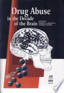 Drug abuse in the decade of the brain : in honor of Dr. Leo Hollister /