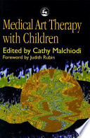 Medical art therapy with children /