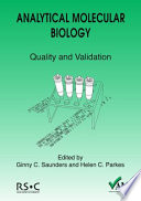 Analytical molecular biology : quality and validation /