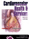 Cardiovascular health & services in Ontario : an ICES atlas /