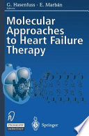 Molecular approaches to heart failure therapy /