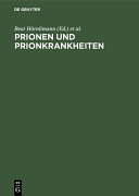 Prionen und Prionkrankheiten /