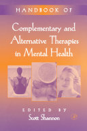 Handbook of complementary and alternative therapies in mental health /