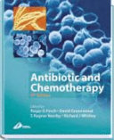 Antibiotic and chemotherapy : anti-infective agents and their use in therapy /