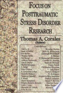 Focus on posttraumatic stress disorder research /