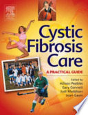 Cystic fibrosis care : a practical guide /