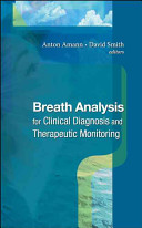 Breath analysis for clinical diagnosis and therapeutic monitoring /