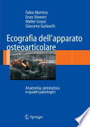 Ecografia dell'apparato osteoarticolare : anatomia, semeiotica e quadri patologici /