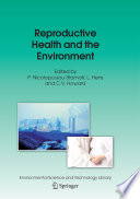 Reproductive health and the environment /