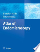 Atlas of endomicroscopy /