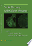 Stroke recovery with cellular therapies /