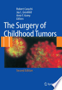 The surgery of childhood tumors /