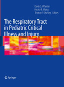 The respiratory tract in pediatric critical illness and injury /