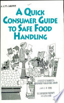 A quick consumer guide to safe food handling.