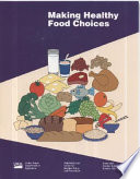 Making healthy food choices /
