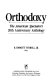 Orthodoxy : the American spectator's 20th anniversary anthology /