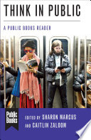 Think in public : a public books reader /