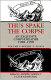 Thus spake the Corpse : an Exquisite corpse reader, 1988-1998 /