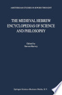 The medieval Hebrew encyclopedias of science and philosophy : proceedings of the Bar-Ilan University Conference /