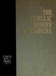 The Cadillac modern encyclopedia /