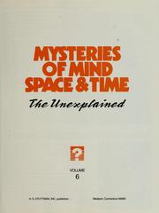 Mysteries of mind, space & time : the unexplained.