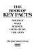 The book of key facts : politics, wars, science, literature, the arts /