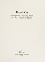 Hands on : setting up a discovery room in your museum or school.