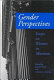 Gender perspectives : essays on women in museums /