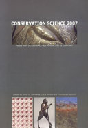 Conservation Science 2007 : papers from the Conference held in Milan, Italy, 10-11 May 2007 /