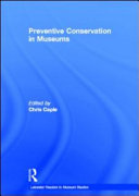 Preventive conservation in museums /