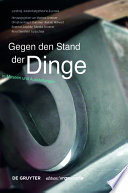 Gegen den Stand der Dinge : Objekte in Museen und Ausstellungen /